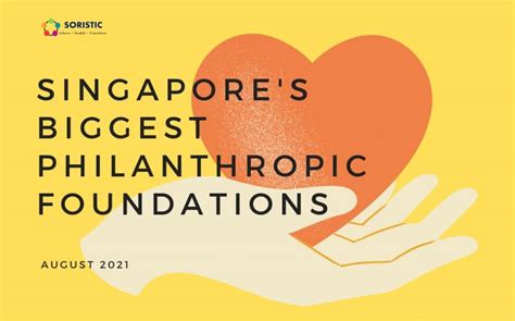 foundations in singapore|Singapore’s Biggest Philanthropic Foundations – Soristic.